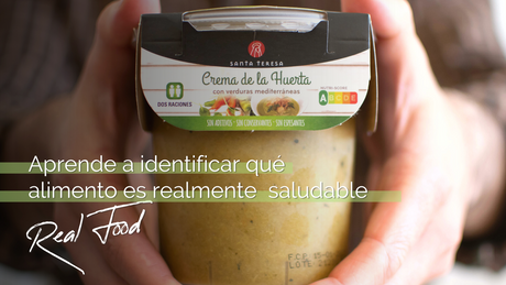 ¿Cómo saber si un producto “real food” es de verdad saludable?