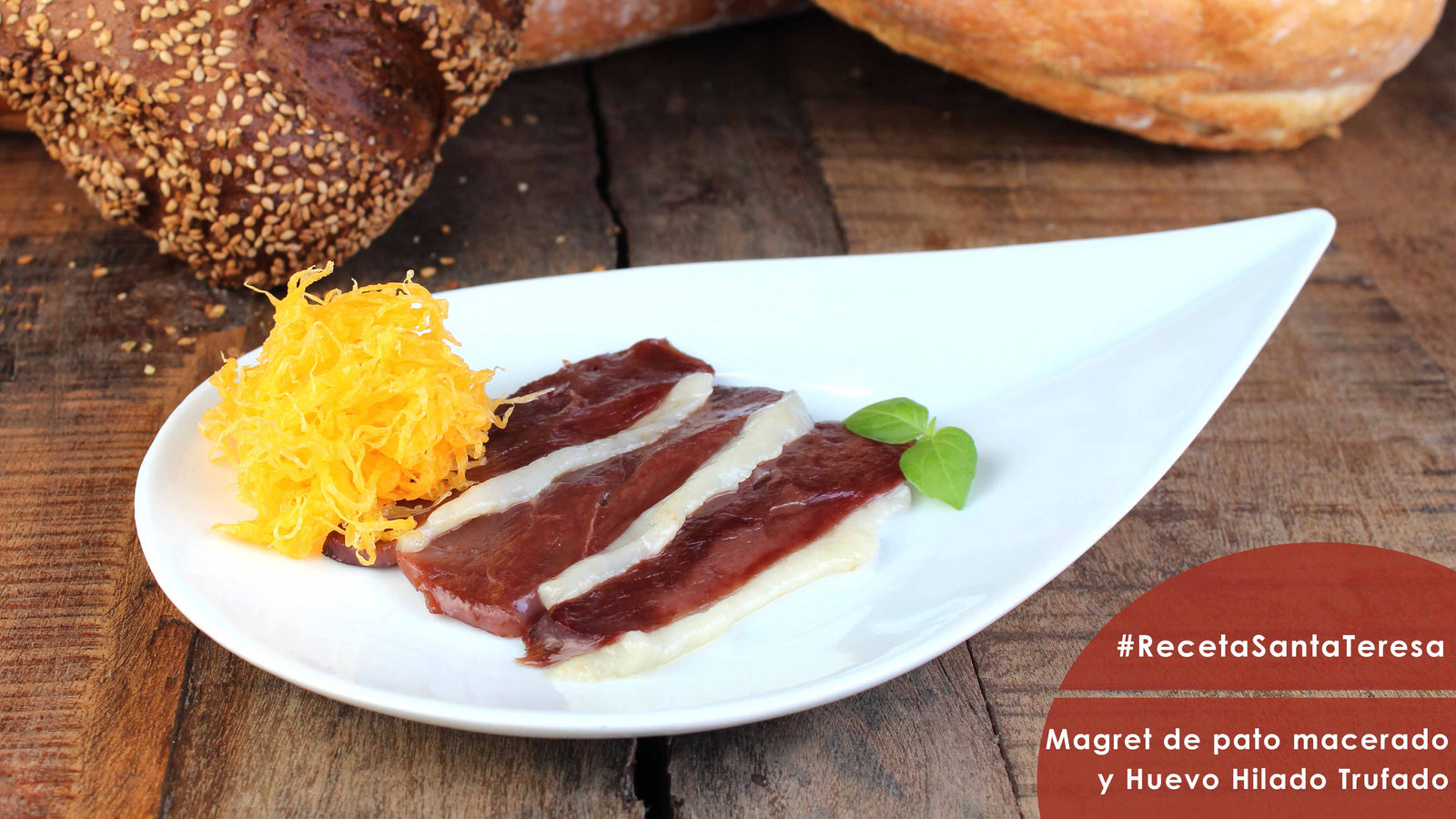 Receta de Magret de pato con Huevo Hilado Trufado Santa Teresa