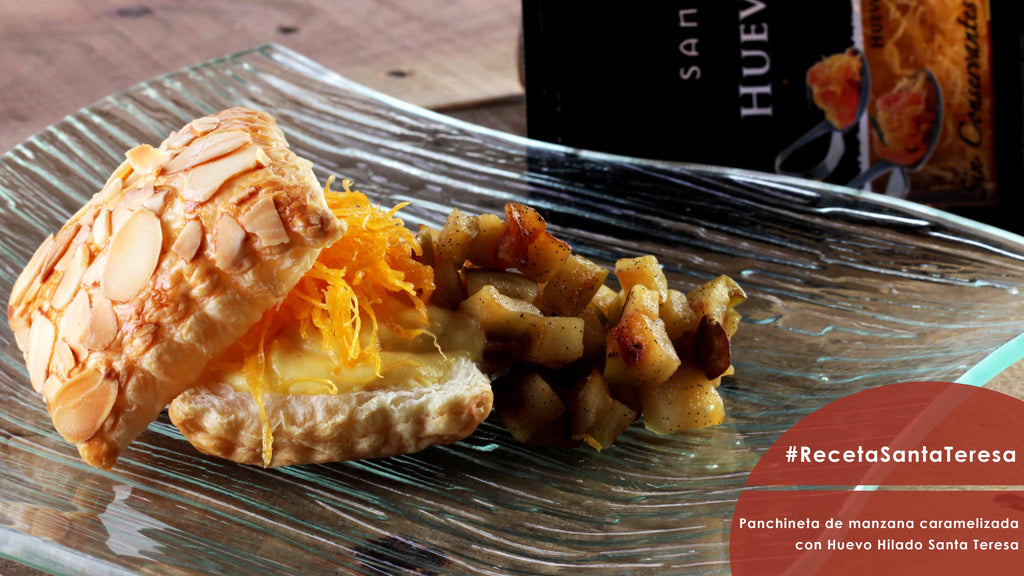 Receta de Panchineta con manzana caramelizada y Huevo Hilado Santa Teresa