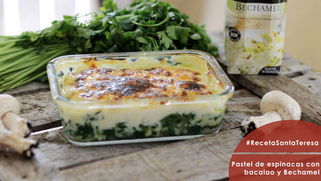 Receta de pastel de espinacas con bacalao y Bechamel Santa Teresa